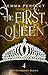 The First Queen (The Kingmaker #4)