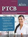 PTCB Exam Study Guide 2020-2021: Test Prep and Practice Test Questions Book for the Pharmacy Technician Certification Board Examination
