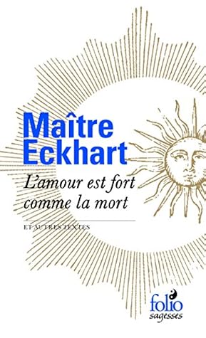 L'amour est fort comme la mort et autres textes