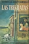Las tres ratas by Alfredo Pareja Diezcanseco