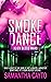 Smoke Dance (Alien Blood Wa...