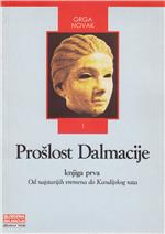 Prošlost Dalmacije, knjiga prva: Od najstarijih vremena do Kandijskog rata