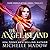 The Angel Island (Dark World: The Angel Trials #5)