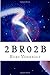2 B R 0 2 B by Kurt Vonnegut Jr.