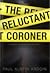 The Reluctant Coroner (Fenway Stevenson Mysteries, #1)