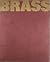 Brass by J.H. Prynne
