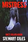 Mistress by Stewart Giles