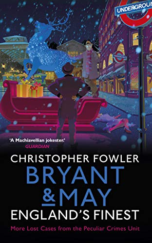 England's Finest: Stories (Bryant & May, #16.5)