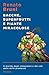 Bacche superfrutti e piante miracolose: Il mondo degli integratori e dei cibi dalle mille promesse (Italian Edition)