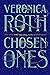 Chosen Ones (The Chosen Ones, #1)