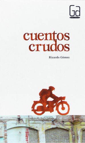 Portada de Cuentos crudos, de Ricardo Gómez Gil