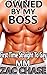 Owned by My Boss