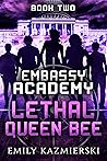 Lethal Queen Bee