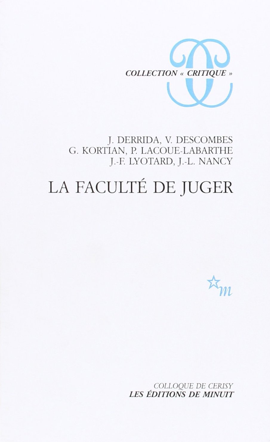 La Faculté de juger (Paperback)
