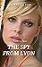 The Spy from Lyon