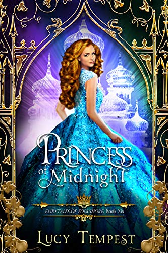 Princess of Midnight (Fairytales of Folkshore, #6)