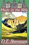 Music in the Hills by D.E. Stevenson