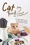 Cat Food Cookbook...