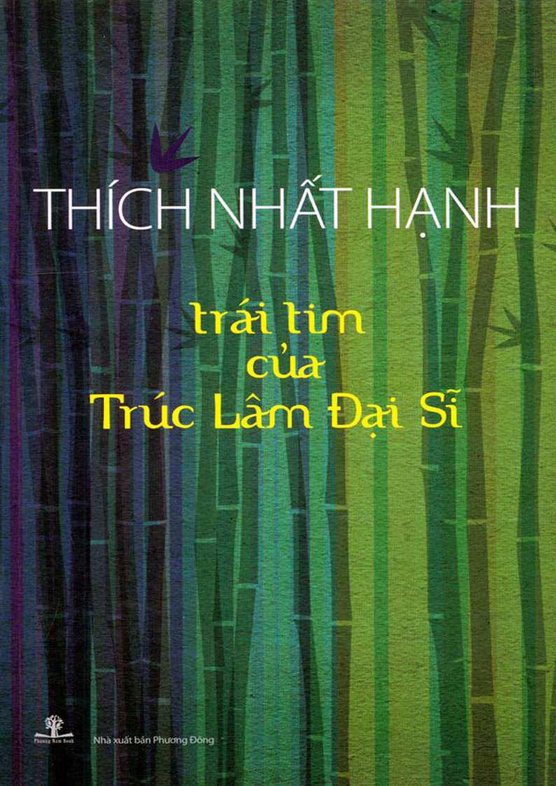 Trái tim của Trúc Lâm Đại Sĩ (Paperback)