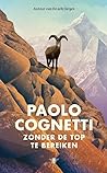 Zonder de top te bereiken by Paolo Cognetti