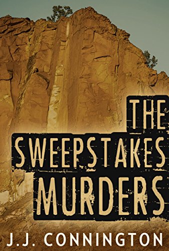 The Sweepstakes Murders (Kindle Edition)