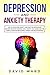 Depression and Anxiety Ther...
