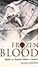Frozen Blood by Michael L. Sheridan