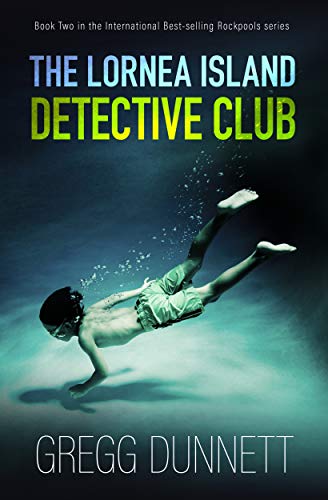 The Lornea Island Detective Club (Rockpools, #2)