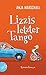 Lizzis letzter Tango