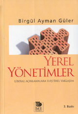Yerel Yönetimler: Liberal Açıklamalara Eleştirel Yaklaşım (Paperback)