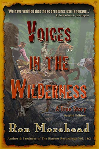 Voices in the Wilderness: A True Story (Kindle Edition)