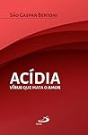 ACÍDIA: Virús que...