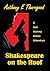Shakespeare on the Roof by Anthony E. Thorogood