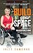 Build YOUR Space: How to create an accessible home for you, your family and your future