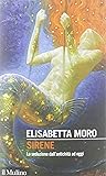 Sirene. La seduzione dall'antichità ad oggi