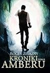Kroniki Amberu. T...
