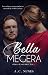 BELLA MEGERA (Encantados Li...