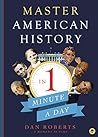 Master American History in 1 Minute A Day
