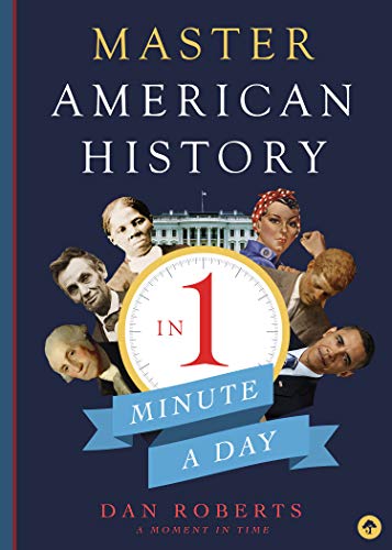 Master American History in 1 Minute A Day (Kindle Edition)