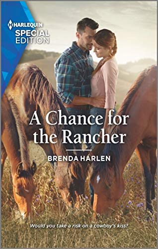 A Chance for the Rancher (Kindle Edition)