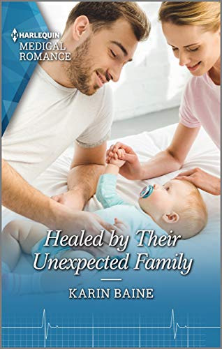 Healed by Their Unexpected Family (Kindle Edition)