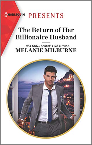 The Return of Her Billionaire Husband (Kindle Edition)