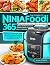 The Complete Ninja Foodi Co...