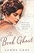 The Book Ghost: A page-turning and thought-provoking historical literary novel