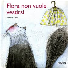 Flora non vuole vestirsi (Hardcover)