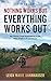 Nothing Works But Everything Works Out: My Peace Corps Experience in the West Region of Cameroon