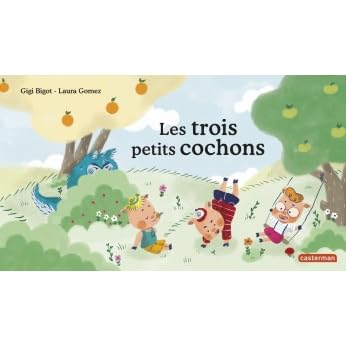 Les Trois Petits Cochons By Gigi Bigot