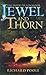 Jewel and Thorn (The Book o...