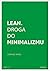 Lean. Droga do minimalizmu