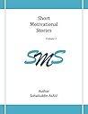 Short Motivational Stories by Sohailuddin ALAVI